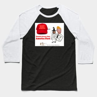 Donald Always Puts America First Baseball T-Shirt